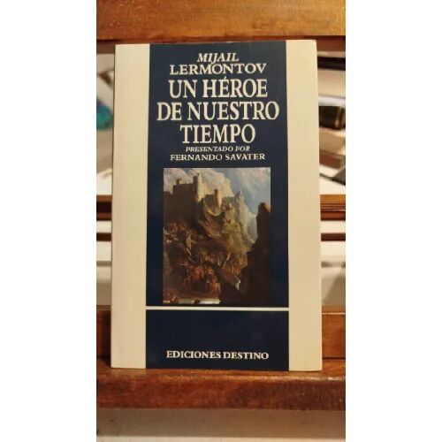Heroe de Nuestro Tiempo. un