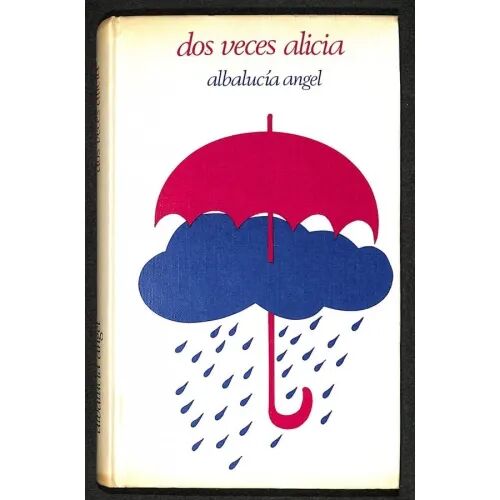 Dos Veces Alicia