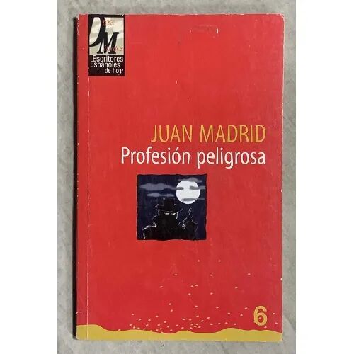 Profesion Peligrosa