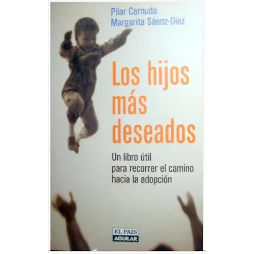 Los Hijos Más Deseados