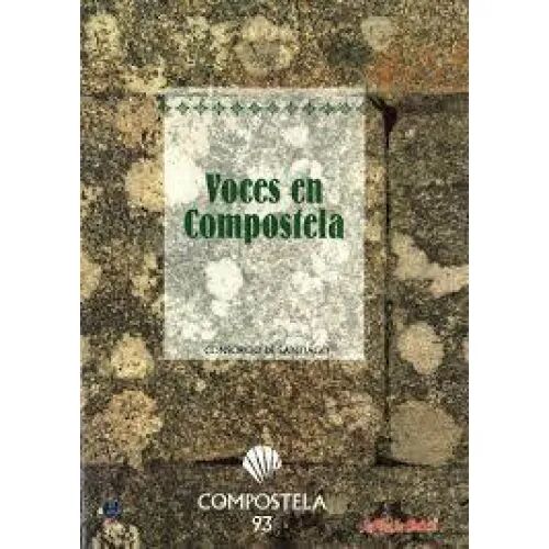 Voces en Compostela. Consorcio de Santiago