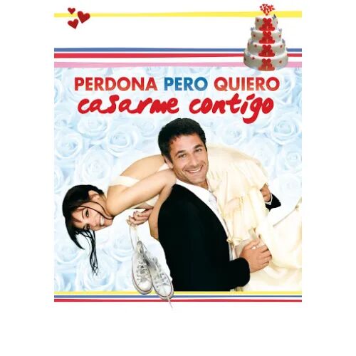 Perdona Pero Quiero Casarme Contigo