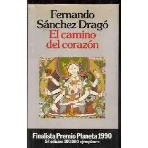 El Camino del Corazon