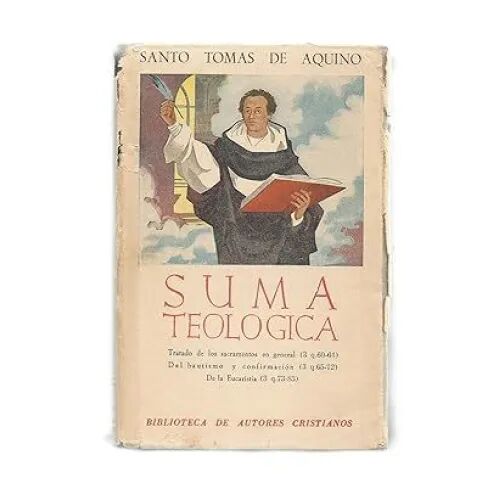Suma Teologica T. II - Tratado de la Santísima Trinidad - Tratado de la Creacion en General