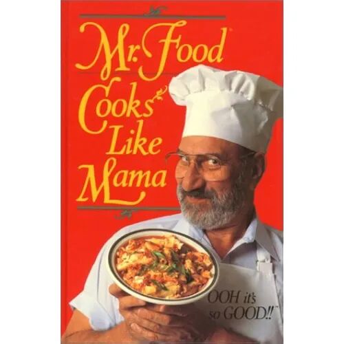 Mr. Food Cooks Like Mama