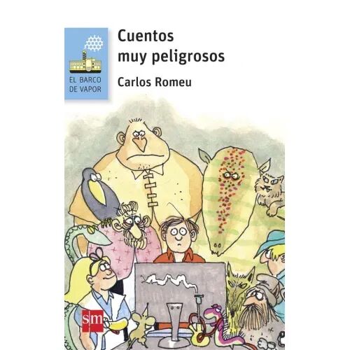 Cuentos Muy Peligrosos