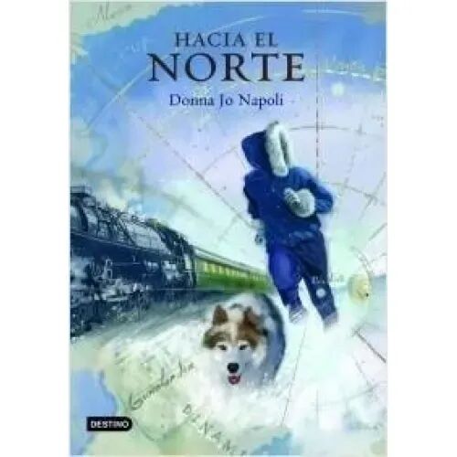 Hacia el Norte