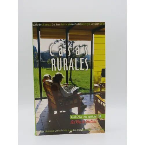 Casas Rurales. Galicia en Guias Nº 9