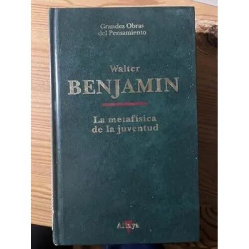 La Metafisca de la Juventud