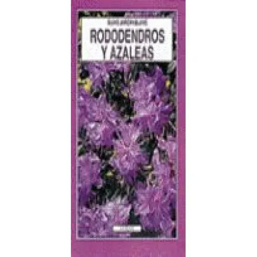 Rododendros y Azaleas Gjb