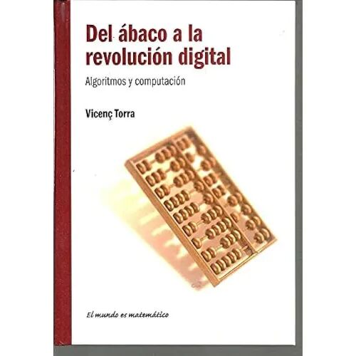 Del Abaco a la Revolución Digital