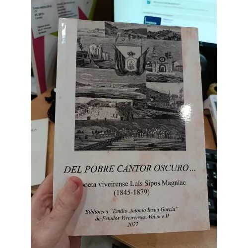 Del Pobre Cantor Oscuro... o Poeta Viveirense Luis Sipos Magniac(1845-1879)