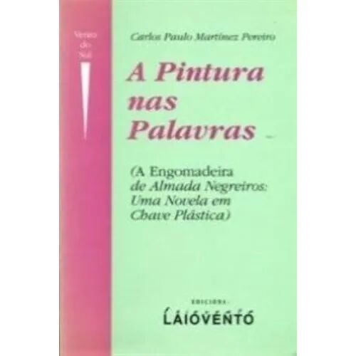 A Pintura Nas Palavras