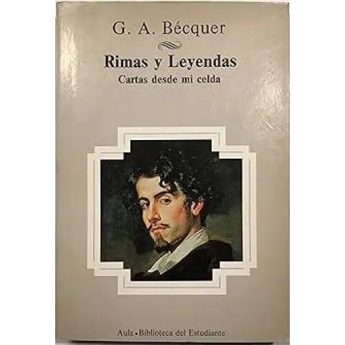 Rimas y Leyendas-cartas Desde MI Celda