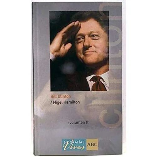 Bill Clinton. II