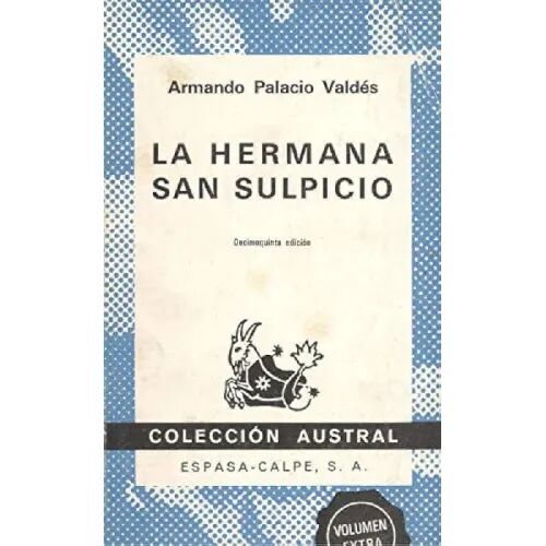 La Hermana San Sulpicio Col. Austral