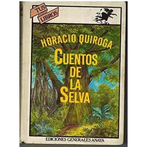 Cuentos de la Selva