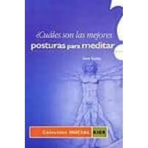 ¿Cuales Mejores Posturas para Meditar?