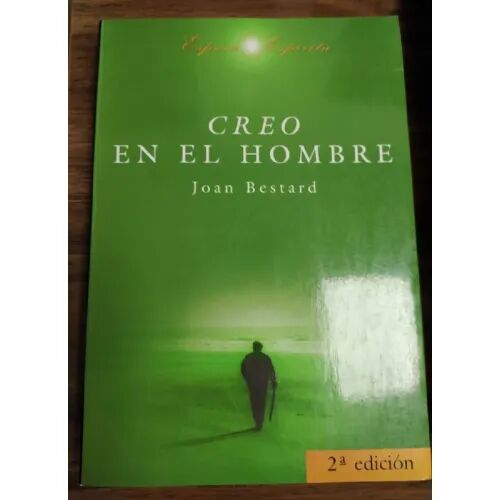 Creo en el Hombre