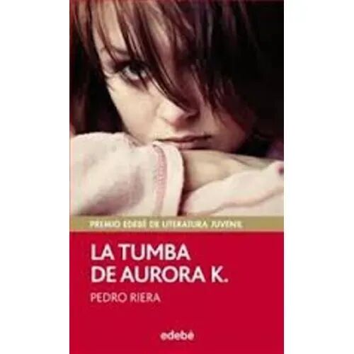 Premio Edebé 2014: la Tumba de Aurora K.