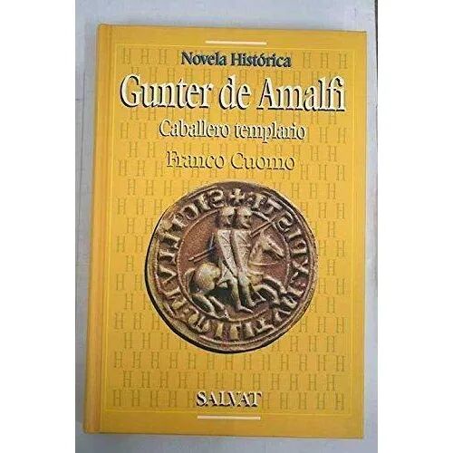 Caballero Templario Gunter de Amalfi el