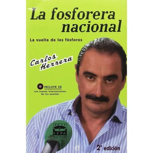 Fosforera Nacional, la