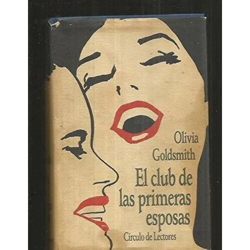 El Club de las Primeras Esposas
