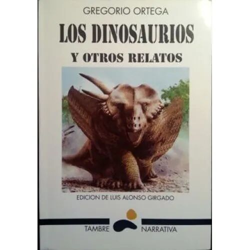 Dinosaurios y Otros Relatos Tn