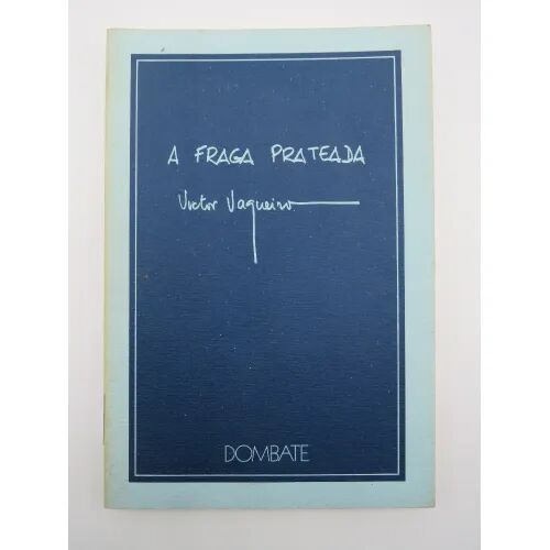 A Fraga Prateada
