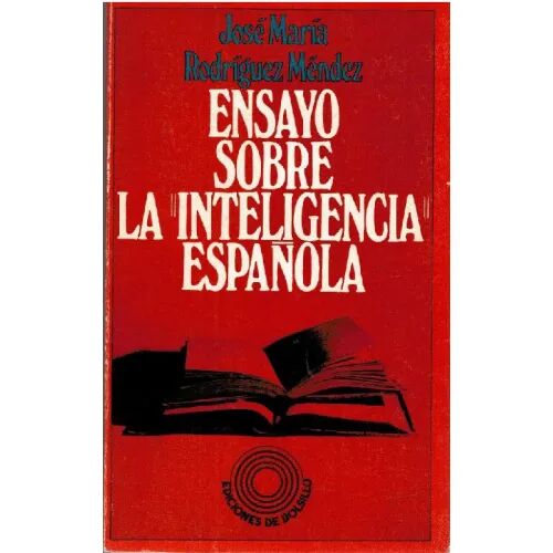 Ensayo Sobre la Inteligencia Española
