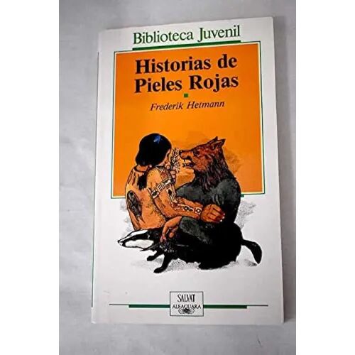 Historias de Pieles Rojas