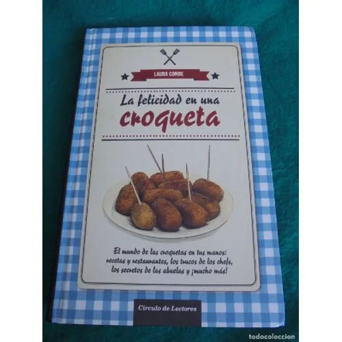La Felicidad en una Croqueta