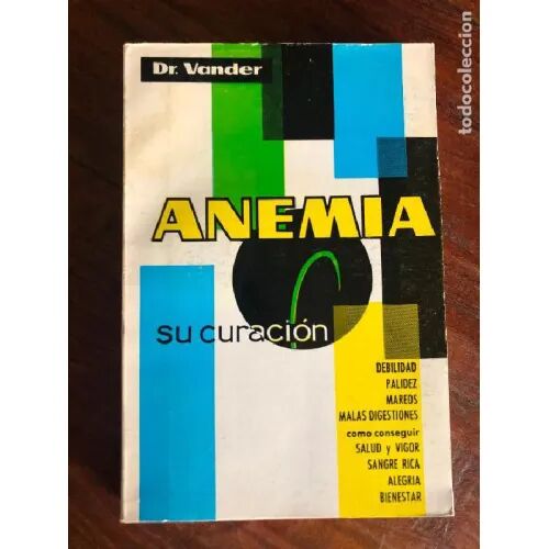 Anemia, Su Curacion