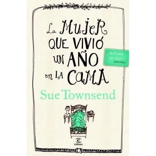 La Mujer Que Vivió un Año en la Cama