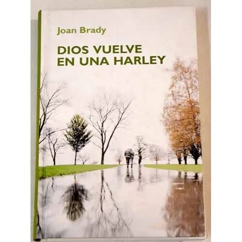 Dios Vuelve en una Harley