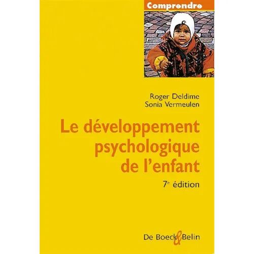 Le Developpement Psychologique de L'Enfant