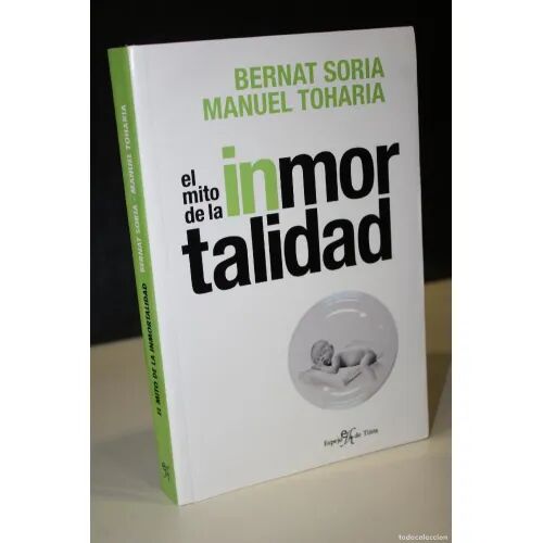 El Mito de la Inmortalidad