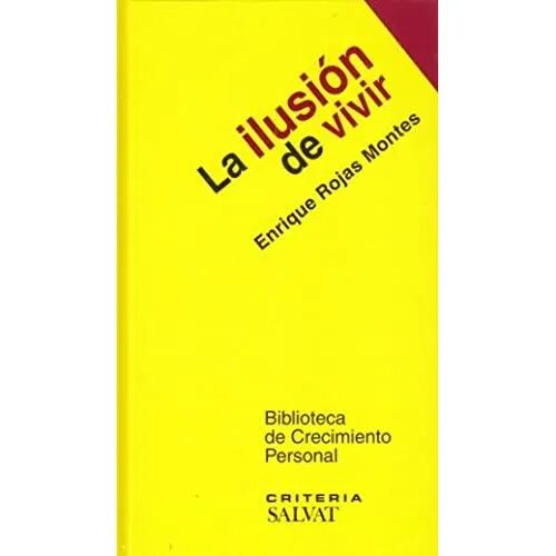 La Ilusion de Vivir
