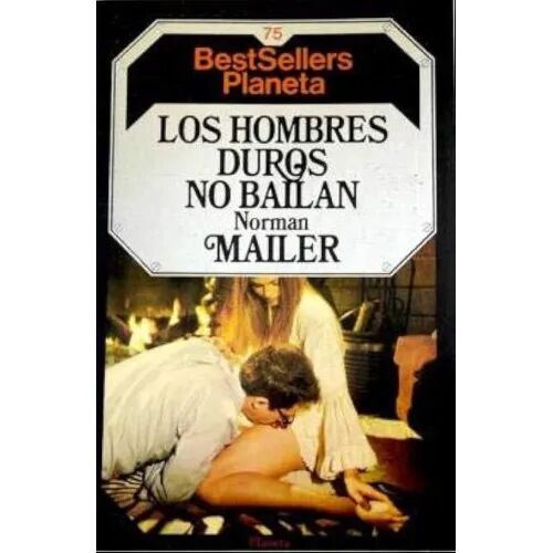 Los Hombres Duros No Bailan