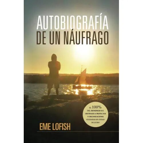 Autobiografía de un Náufrago