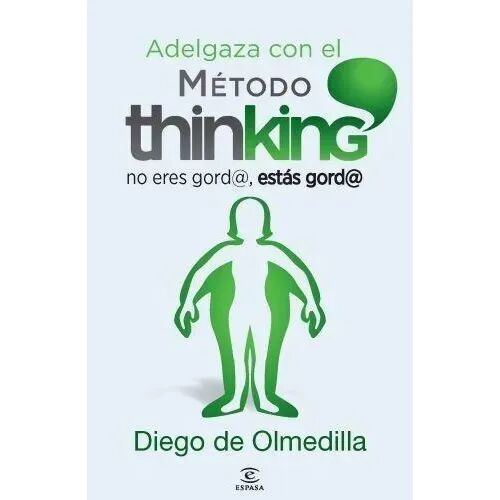 Adelgaza con el Metodo Thinking.
