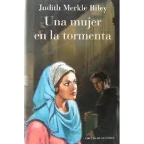 Una Mujer en la Tormenta