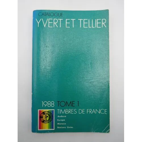 Catalogue Yvert Et Telleir 1988 Tomo i Timbres de France