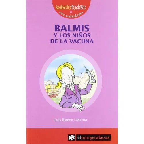Balmis y los Niños de la Vacuna