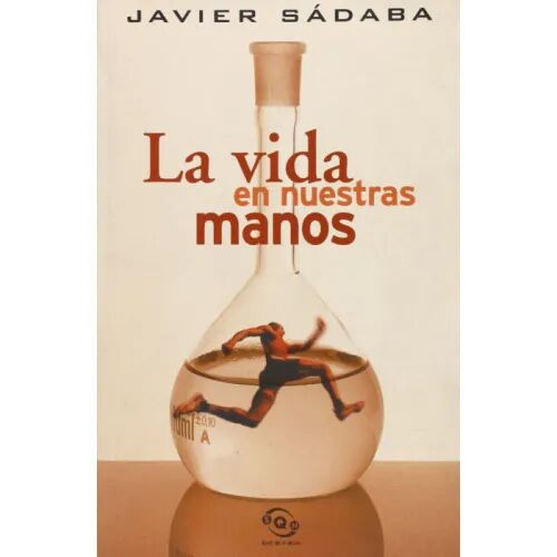 La Vida en Nuestras Manos