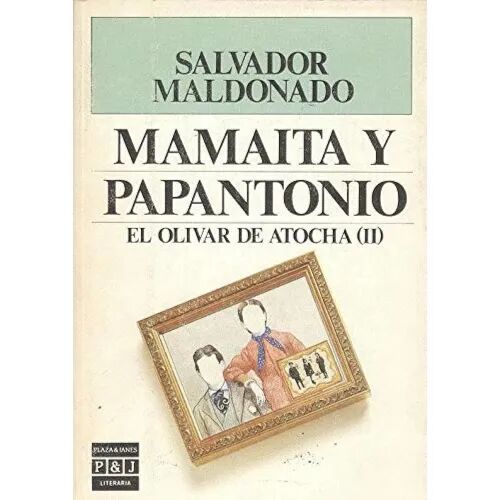 Mamaíta y Papantonio el Olivar de Atocha II