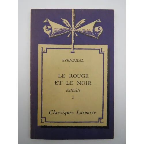 Le Rouge Et Le Noir (Extraits I)