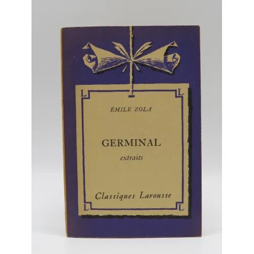 Germinal (Extraits)