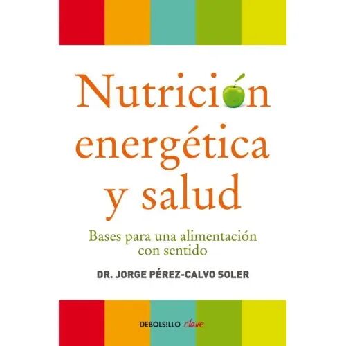 Nutrición Energética y Salud