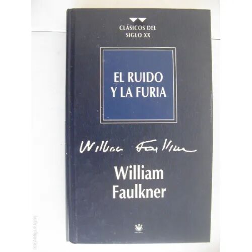 El Ruido y la Furia